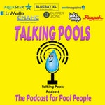Talking Pools Podcast Talking Pools Podcast