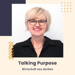 Logo of the podcast Talking Purpose - Wirtschaft neu denken Podcast Talking Purpose - Wirtschaft neu denken