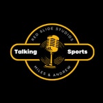 Logo of the podcast Talking Sports w Miles and Andrew Podcast Talking Sports w Miles and Andrew