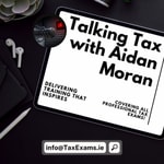 Logo of the podcast Talking Tax with Aidan Moran Podcast Talking Tax with Aidan Moran