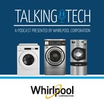 Logo of the podcast Talking Tech Brought To You By Whirlpool Corporation Podcast Talking Tech Brought To You By Whirlpool Corporation
