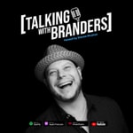 Logo of the podcast Talking with Branders Podcast Talking with Branders