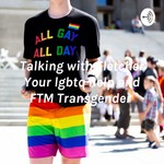 Logo of the podcast Talking with Fletcher Your lgbtq help and FTM Transgender Podcast Talking with Fletcher Your lgbtq help and FTM Transgender