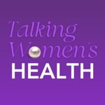 Logo of the podcast Talking Women's Health Logo of the podcast Talking Women's Health
