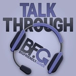 Logo of the podcast TalkThrough - The BigFriendly.Guide podcast Podcast TalkThrough - The BigFriendly.Guide podcast