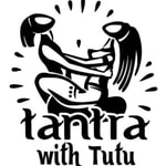 Logo of the podcast Tantra With Tutu Podcast Tantra With Tutu