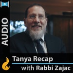 Logo of the podcast Tanya Recap with Rabbi Zajac Podcast Tanya Recap with Rabbi Zajac