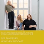 Logo of the podcast Tanzgespräche – Der Tanzbüro München Podcast Podcast Tanzgespräche – Der Tanzbüro München Podcast