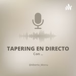 TAPERING EN DIRECTO TAPERING EN DIRECTO