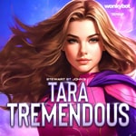 Logo of the podcast Tara Tremendous Podcast Tara Tremendous