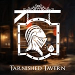 Tarnished Tavern Tarnished Tavern