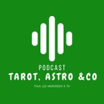 Logo of the podcast Tarot, Astro &Co Podcast Tarot, Astro &Co
