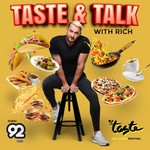 Logo of the podcast Taste and Talk with Rich Podcast Taste and Talk with Rich