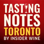 Logo of the podcast Tasting Notes Toronto by Insider Wine