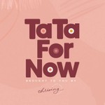 Logo of the podcast TaTa For Now Podcast TaTa For Now