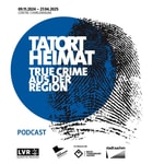Logo of the podcast Tatort Heimat! True Crime aus der Region Podcast Tatort Heimat! True Crime aus der Region