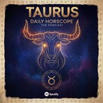 Logo of the podcast Taurus Horoscope Today - Daily Astrology Podcast Podcast Taurus Horoscope Today - Daily Astrology Podcast