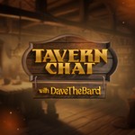 Logo of the podcast Tavern Chat with DaveTheBard Podcast Tavern Chat with DaveTheBard