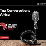 Logo of the podcast Tax Conversations Africa Podcast Tax Conversations Africa