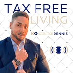 Tax Free Living Podcast Tax Free Living