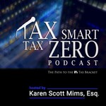 Logo of the podcast Tax Smart Tax Zero Podcast Tax Smart Tax Zero