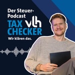 Logo of the podcast TaxChecker - Wir klären das. Podcast TaxChecker - Wir klären das.
