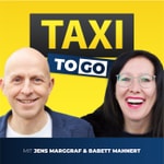 Logo of the podcast Taxi To Go Podcast - Mehr Umsatz, glückliche Mitarbeiter & Geheimnisse aus der Personenbeförderung Podcast Taxi To Go Podcast - Mehr Umsatz, glückliche Mitarbeiter & Geheimnisse aus der Personenbeförderung