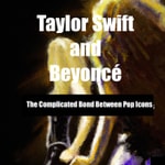 Logo of the podcast Taylor Swift & Beyoncé's Relationship Podcast Taylor Swift & Beyoncé's Relationship