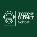 Logo of the podcast Tazedirekt Sohbet Podcast Tazedirekt Sohbet