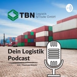 Logo of the podcast TBN Logistik & Trade GmbH â Sprachberatung eines Spediteurs aus Hamburg Podcast TBN Logistik & Trade GmbH â Sprachberatung eines Spediteurs aus Hamburg