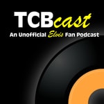 Logo of the podcast TCBCast: An Unofficial Elvis Presley Fan Podcast Logo of the podcast TCBCast: An Unofficial Elvis Presley Fan Podcast