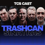 TCS CAST: Trashcan Sinatras Podcast TCS CAST: Trashcan Sinatras