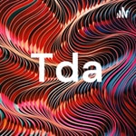 Logo of the podcast Tda Podcast Tda