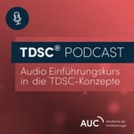 Logo of the podcast TDSC® Podcast – Audio Einführungskurs in die TDSC-Konzepte Podcast TDSC® Podcast – Audio Einführungskurs in die TDSC-Konzepte