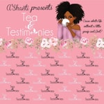 Podcast Tea and Testimonies 
