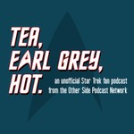 Podcast Tea, Earl Grey, Hot !
