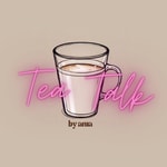 Tea Talk by Ania Podcast Tea Talk by Ania
