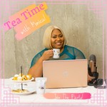 Logo of the podcast Tea Time With Monica! Podcast Tea Time With Monica!