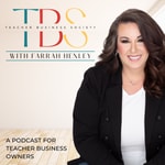 Logo of the podcast Teacher Business Society™ Podcast Podcast Teacher Business Society™ Podcast