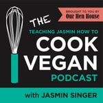 Logo of the podcast Teaching Jasmin How to Cook Vegan Podcast Teaching Jasmin How to Cook Vegan