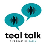 Teal Talk Podcast Teal Talk