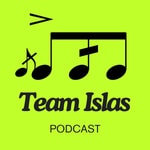 Logo of the podcast Team Islas Podcast Podcast Team Islas Podcast