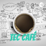 Logo of the podcast Tec Café Podcast Tec Café