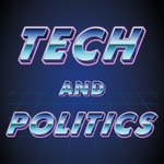 Logo of the podcast Tech and Politics Podcast Tech and Politics