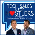 Tech Sales is for Hustlers Podcast Tech Sales is for Hustlers