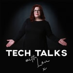 TECH TALKS with Lou TECH TALKS with Lou