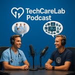 TechCareLab Podcast TechCareLab