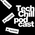 Logo of the podcast TechChill Podcast Podcast TechChill Podcast