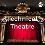 Logo of the podcast Technical Theatre Podcast Technical Theatre