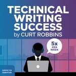 Logo of the podcast Technical Writing Success Podcast Technical Writing Success